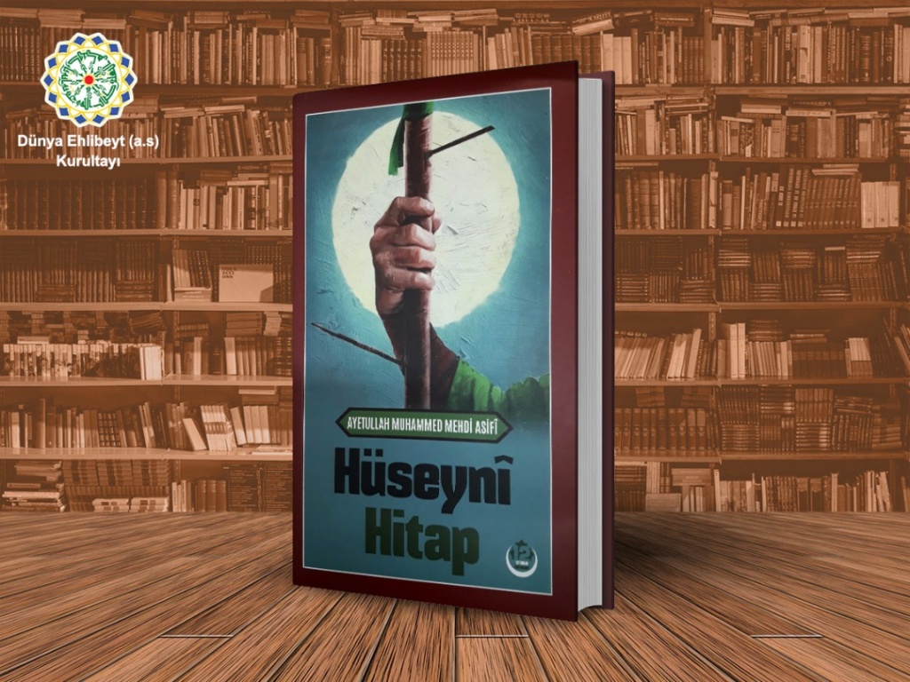 “Al-Khitab Al-Hussaini” published in Turkey